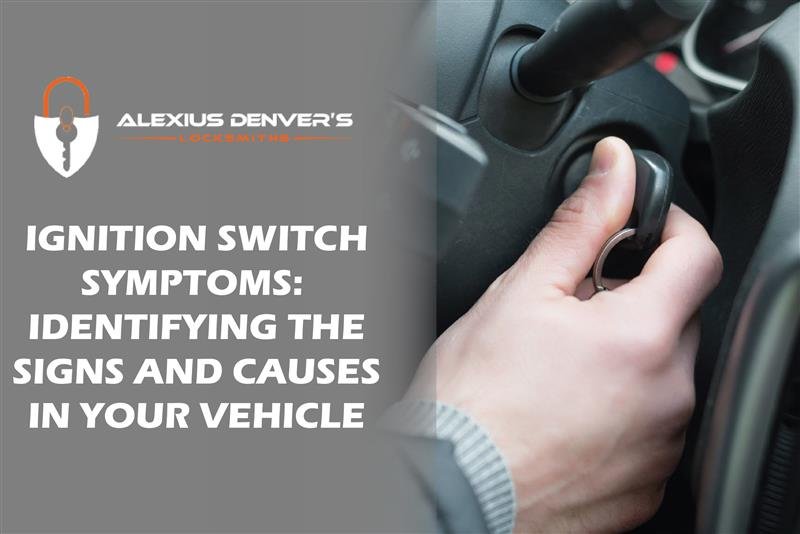 ignition switch symptoms